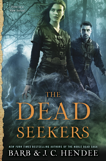 J.C. Hendee, Barb Hendee - Dead Seekers, E-bok