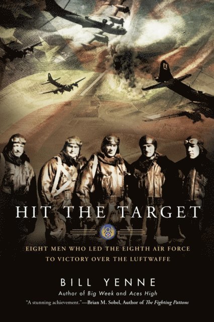 Bill Yenne - Hit the Target, E-bok