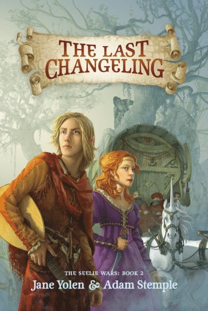 Adam Stemple, Jane Yolen - Last Changeling, E-bok