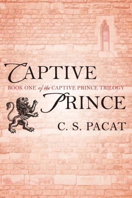 C. S. Pacat - Captive Prince, E-bok