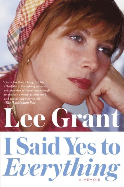 Lee Grant - I Said Yes to Everything, E-bok. Tillgänglighet: Lägg i varukorg