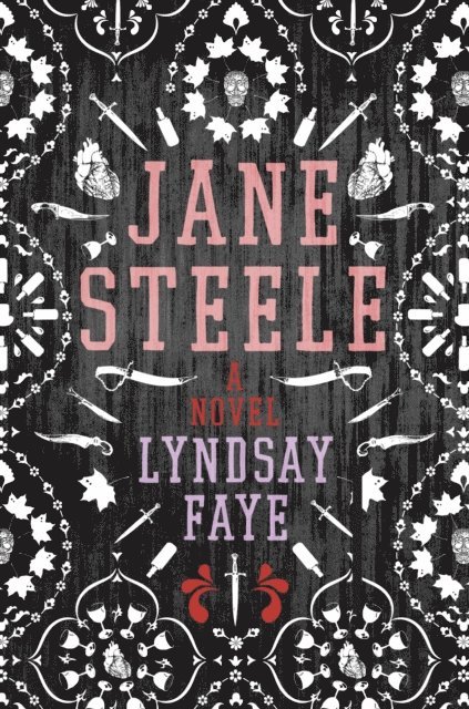 Lyndsay Faye - Jane Steele, E-bok