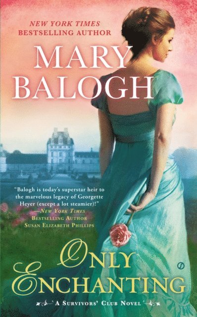 Mary Balogh - Only Enchanting, E-bok
