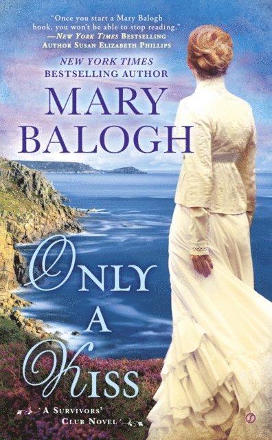Mary Balogh - Only a Kiss, E-bok