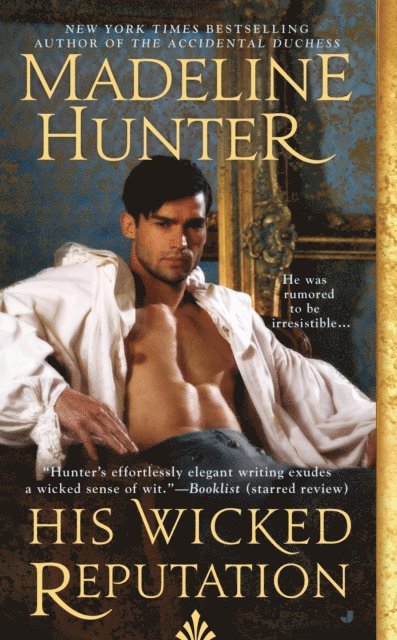 Madeline Hunter - His Wicked Reputation, E-bok