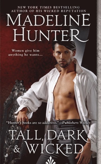 Madeline Hunter - Tall, Dark, and Wicked, E-bok