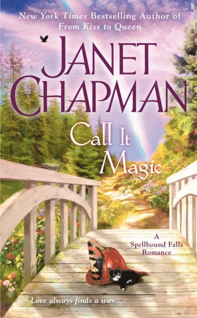 Janet Chapman - Call It Magic, E-bok