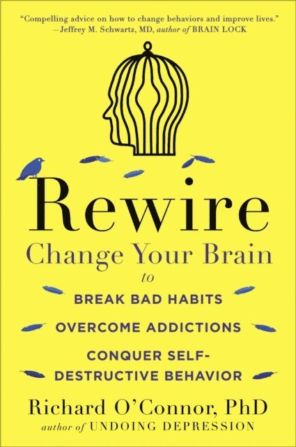 Richard O'Connor - Rewire, E-bok
