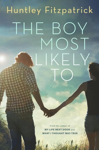 Huntley Fitzpatrick - Boy Most Likely To, E-bok