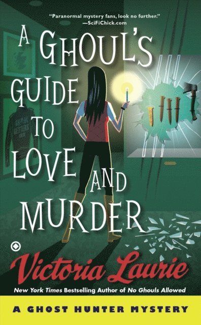Victoria Laurie - Ghoul's Guide to Love and Murder, E-bok