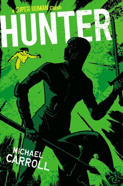 Michael Carroll - Hunter, E-bok
