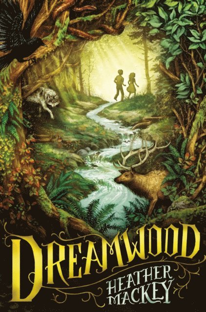 Heather Mackey - Dreamwood, E-bok