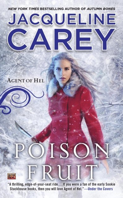Jacqueline Carey - Poison Fruit, E-bok. Tillgänglighet: Lägg i varukorg