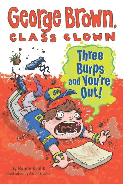 Nancy Krulik - Three Burps and You're Out #10, E-bok
