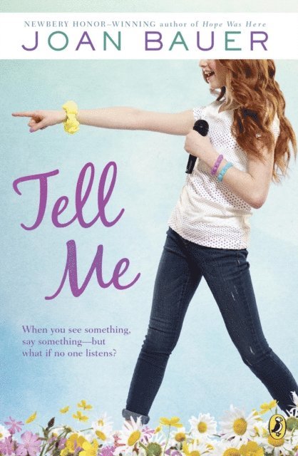 Joan Bauer - Tell Me, E-bok