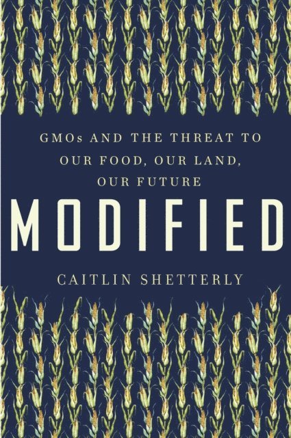 Caitlin Shetterly - Modified, E-bok