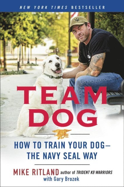 Gary Brozek, Mike Ritland - Team Dog, E-bok