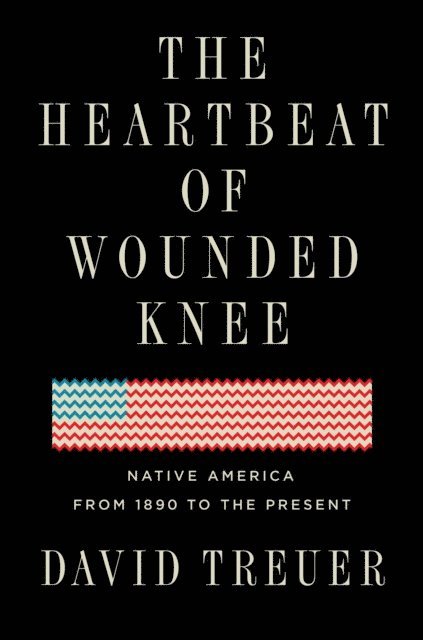 David Treuer - Heartbeat of Wounded Knee, E-bok. Tillgänglighet: Lägg i varukorg