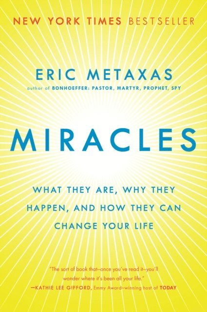 Eric Metaxas - Miracles, E-bok