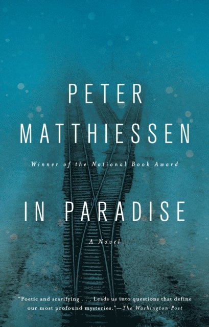 Peter Matthiessen - In Paradise, E-bok