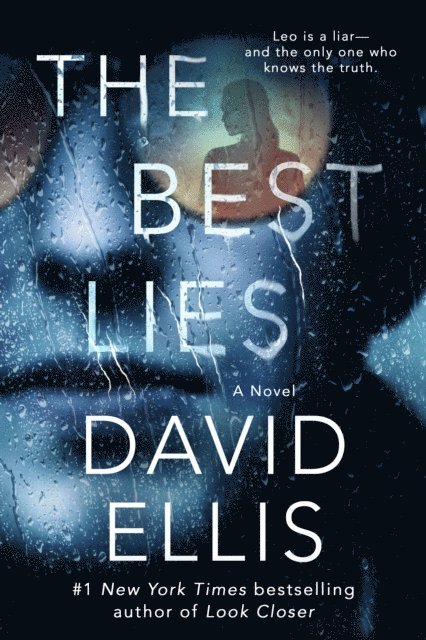 David Ellis - Best Lies, E-bok