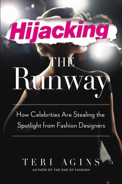 Teri Agins - Hijacking the Runway, E-bok. Tillgänglighet: Lägg i varukorg