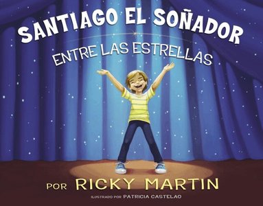 Ricky Martin - Santiago el so ador entre las estrellas, E-bok
