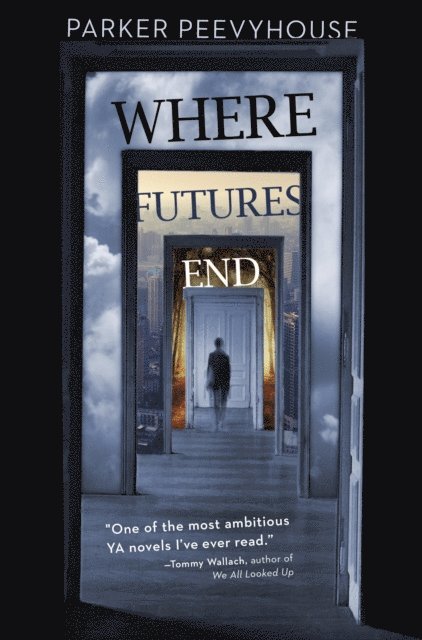 Parker Peevyhouse - Where Futures End, E-bok. Tillgänglighet: Lägg i varukorg