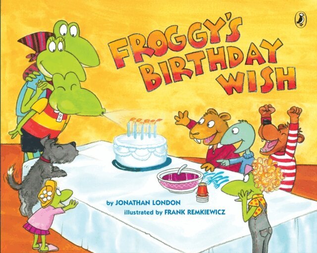 Jonathan London - Froggy's Birthday Wish, E-bok