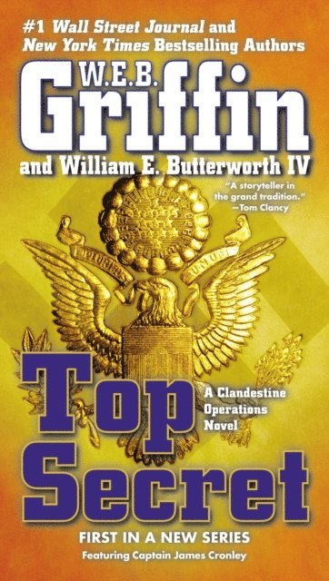 William E. Butterworth IV, W.E.B. Griffin - Top Secret, E-bok