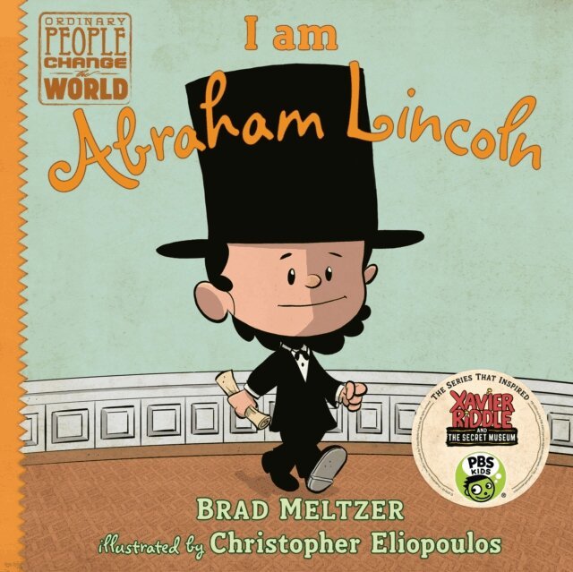 Brad Meltzer - I am Abraham Lincoln, E-bok