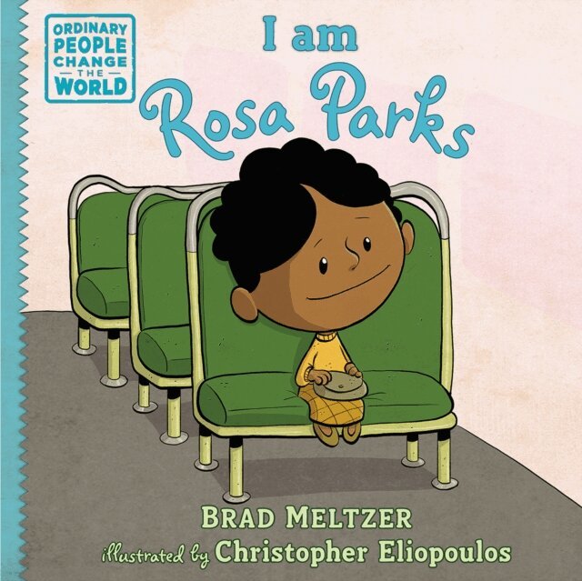 Brad Meltzer - I am Rosa Parks, E-bok