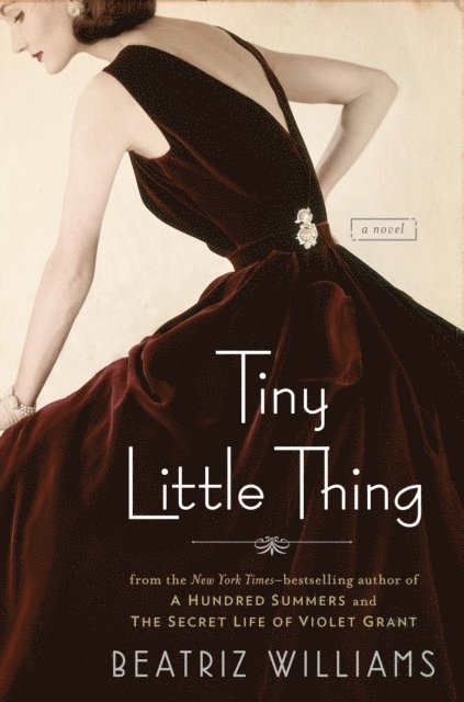 Beatriz Williams - Tiny Little Thing, E-bok