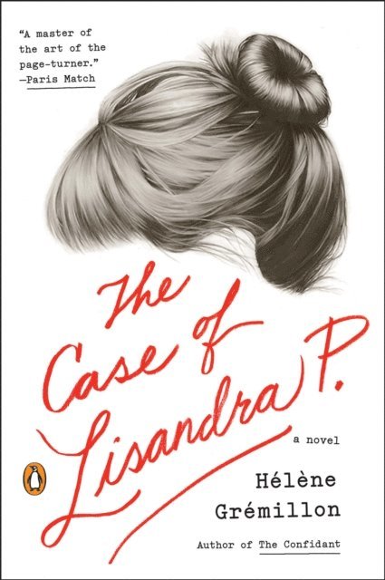 Helene Gremillon - Case of Lisandra P., E-bok. Tillgänglighet: Lägg i varukorg