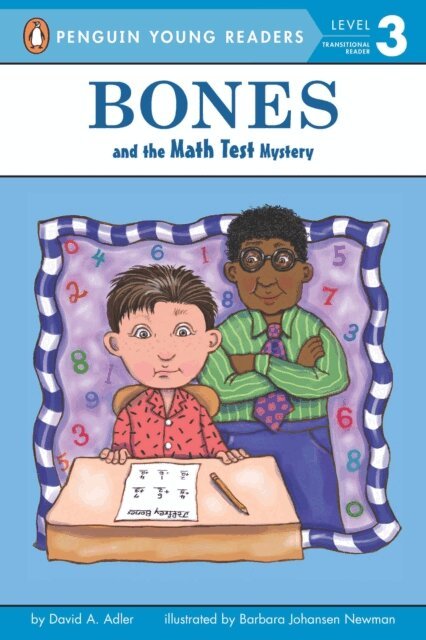 David A. Adler - Bones and the Math Test Mystery, E-bok