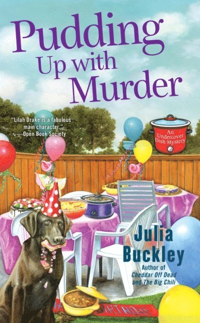 Julia Buckley - Pudding Up With Murder, E-bok