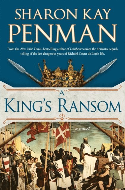 Sharon Kay Penman - King's Ransom, E-bok