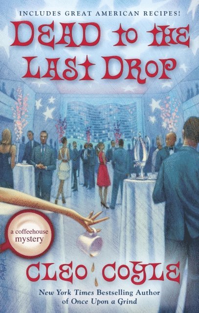 Cleo Coyle - Dead to the Last Drop, E-bok