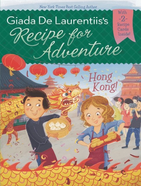 Giada De Laurentiis - Hong Kong! #3, E-bok