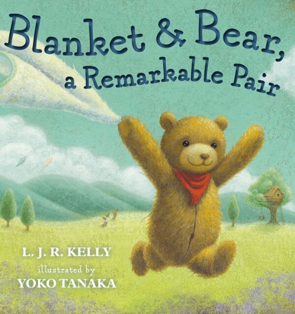 L.J.R. Kelly - Blanket & Bear, a Remarkable Pair, E-bok