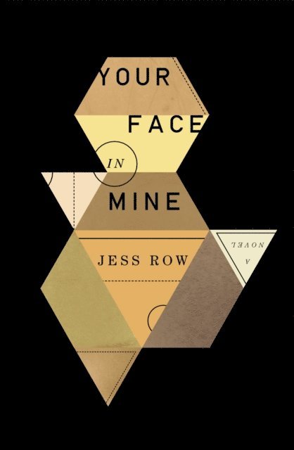Jess Row - Your Face in Mine, E-bok