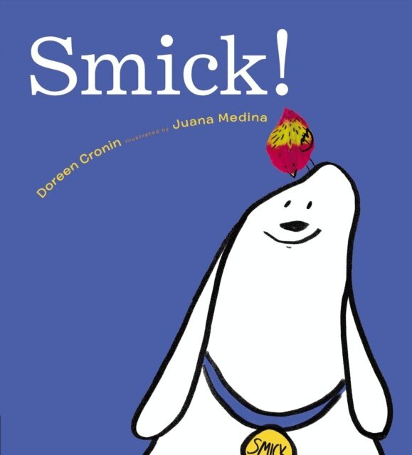 Doreen Cronin - Smick, E-bok