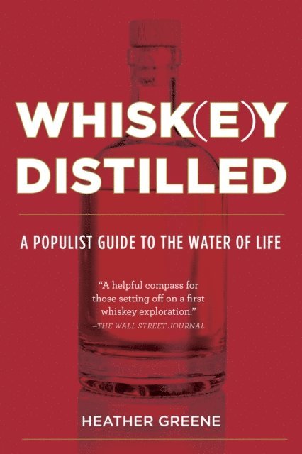 Heather Greene - Whiskey Distilled, E-bok. Tillgänglighet: Lägg i varukorg