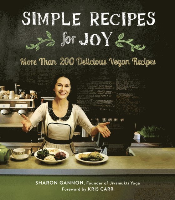 Sharon Gannon - Simple Recipes for Joy, E-bok