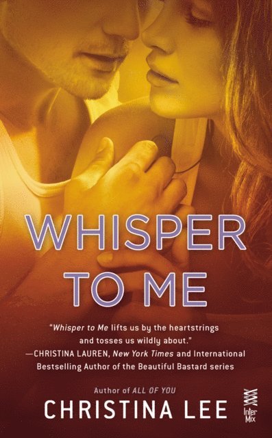 Christina Lee - Whisper to Me, E-bok