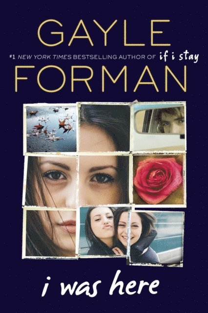 Gayle Forman - I Was Here, E-bok