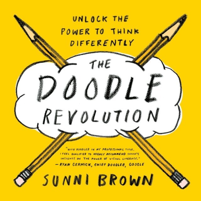 Sunni Brown - Doodle Revolution, E-bok