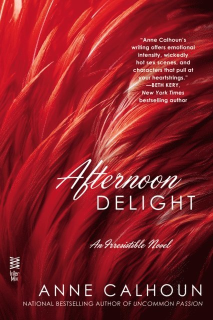 Anne Calhoun - Afternoon Delight, E-bok