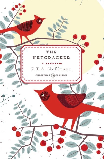 E. T. A. Hoffmann - Nutcracker, E-bok