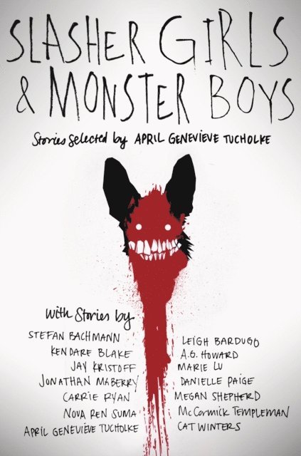 April Genevieve Tucholke - Slasher Girls & Monster Boys, E-bok